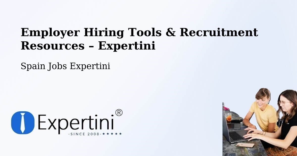 Employer Hiring Tools & Recruitment Resources – Sisamón - Sisamón, Spain Jobs Expertini