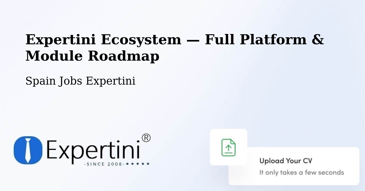 Expertini Ecosystem — Full Platform & Module Roadmap – Sisamón
