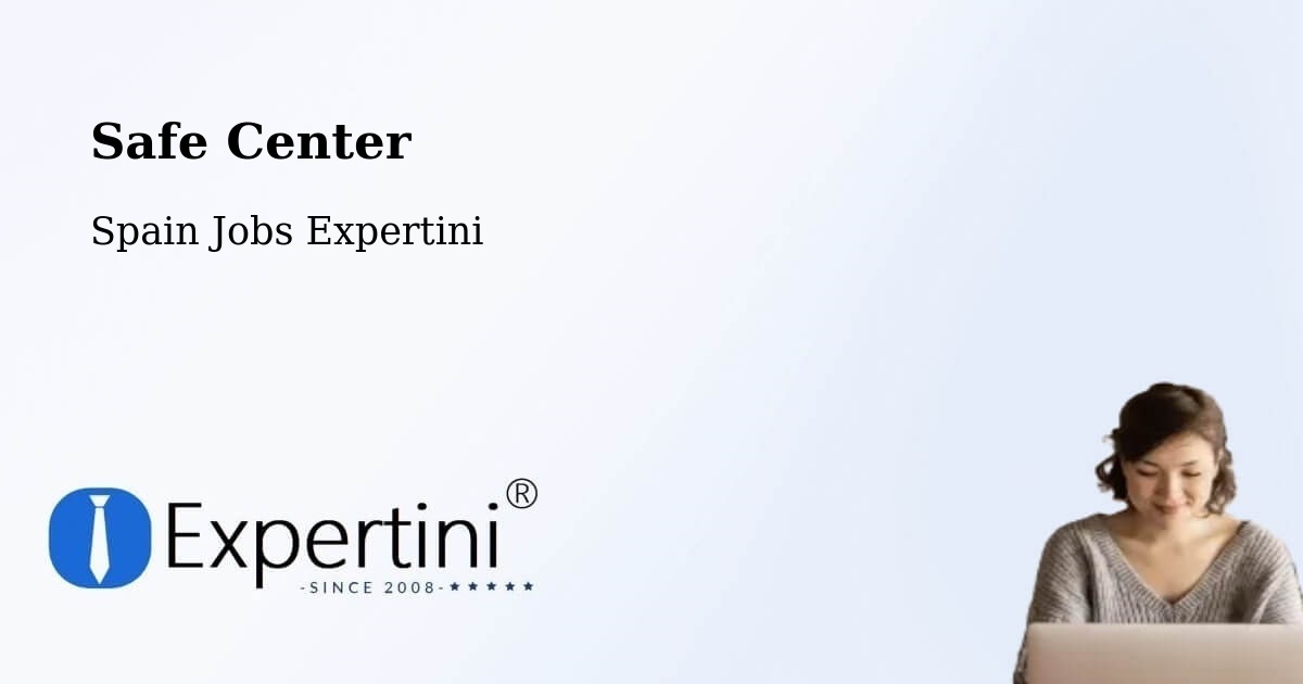 Safety Center – Sisamón - Spain Jobs Expertini